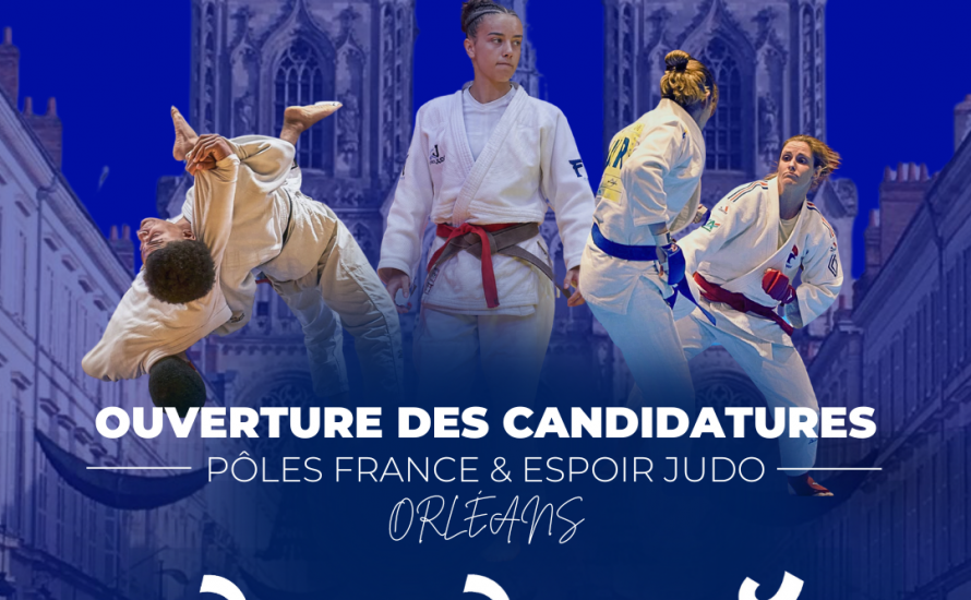 Candidatures au Pôle France & Espoirs Judo Jujitsu d'Orléans